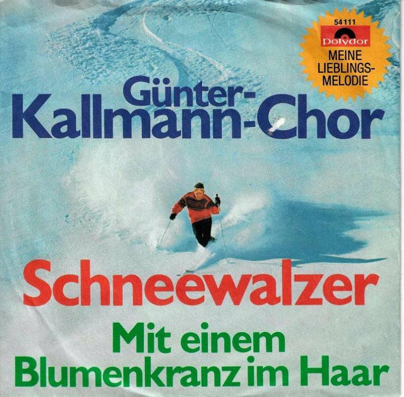 Günter Kallmann-Chor - Schneewalzer (7" Single Germany)