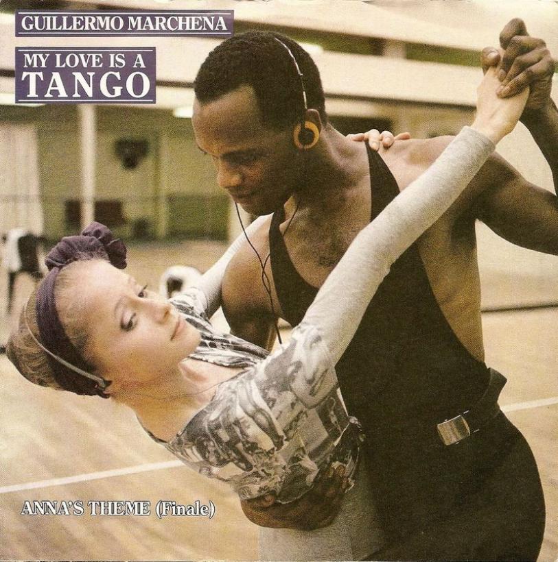 Guillermo Marchena - My Love Is A Tango (Single 1987)