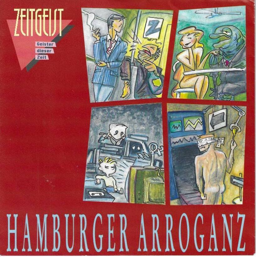 Hamburger Arroganz - Zeitgeist: 2 Versions (7" Single)