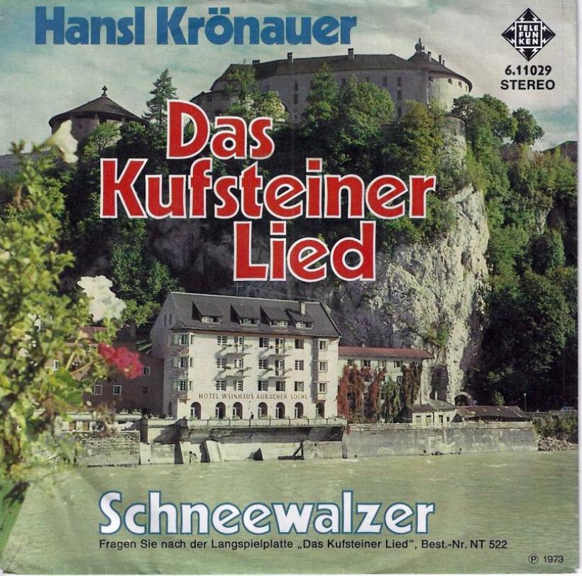 Hansl Krönauer - Das Kufsteiner Lied (7" Single Germany)