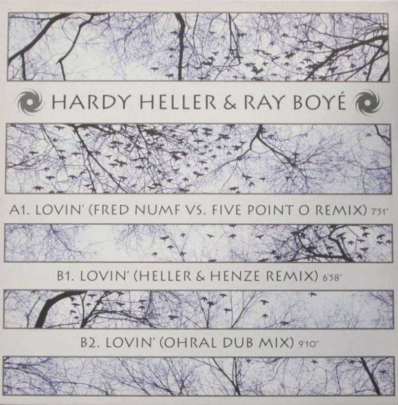 Hardy Heller & Ray Boye - Lovin: 3 Remixe (Maxi-Single)