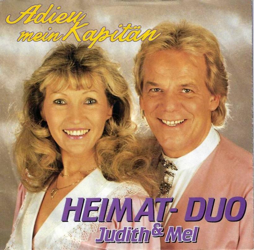 Heimat Duo Judith & Mel - Adieu mein Kapitän (7" Single)