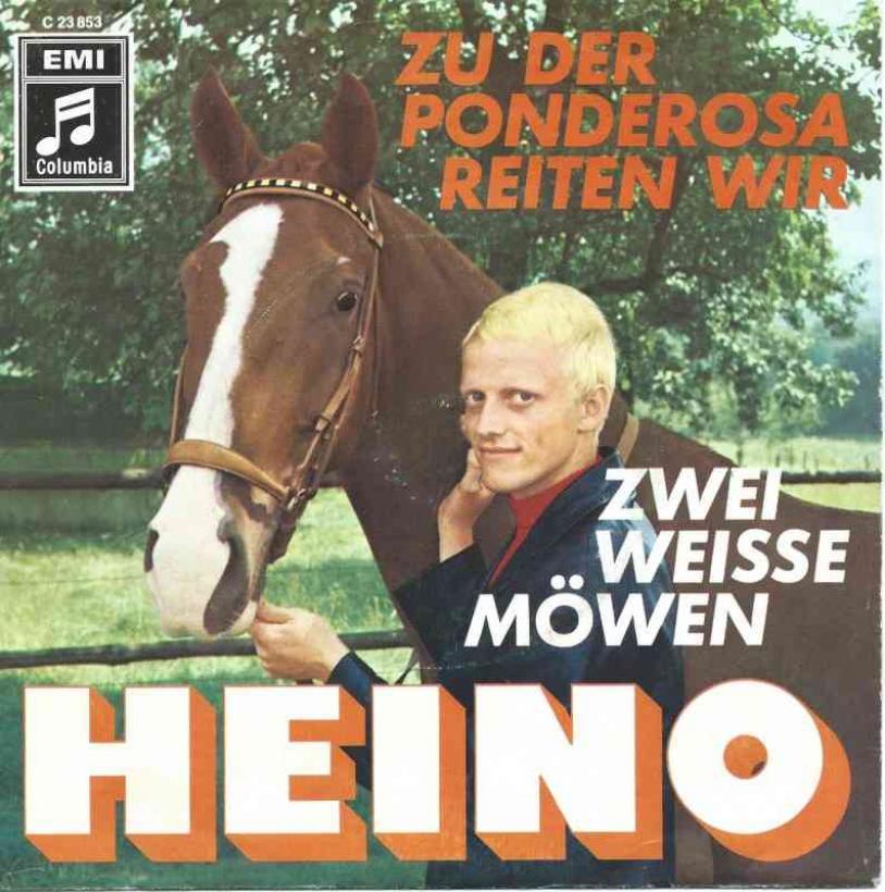 Heino - Zu der Ponderosa reiten wir (Single Germany)