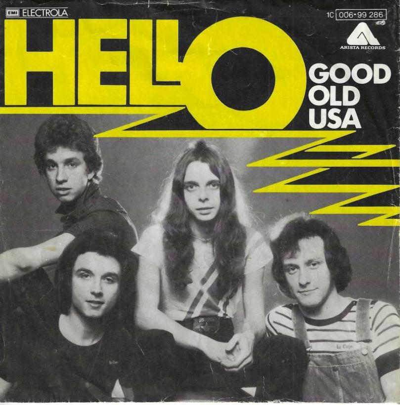 Hello - Good Old USA (7" Arista Vinyl-Single Germany)