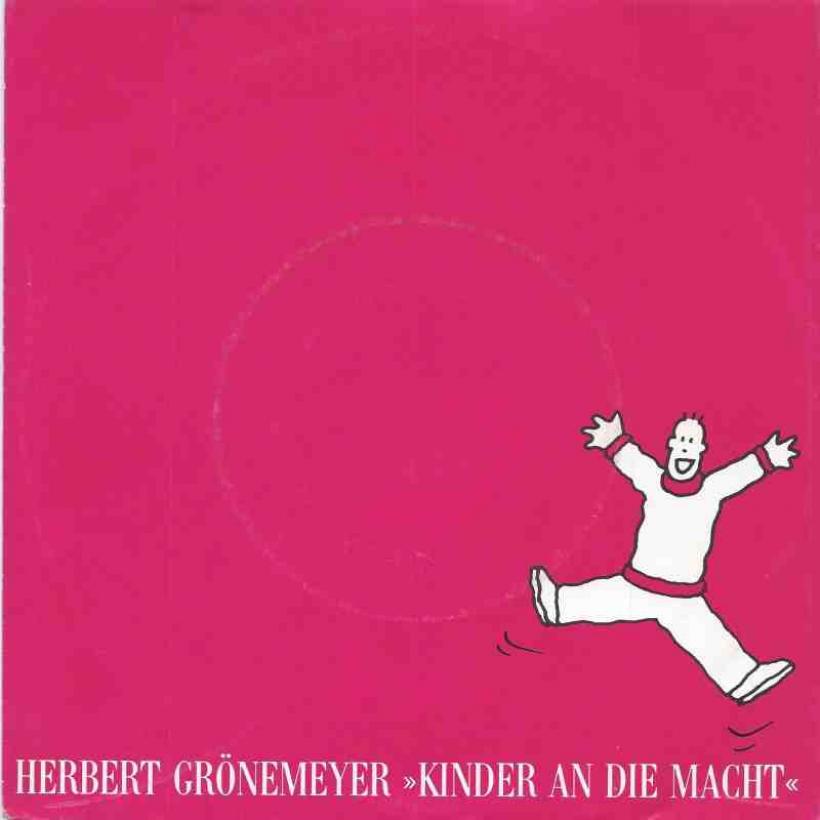 Herbert Grönemeyer - Kinder an die Macht (7" Vinyl-Single)