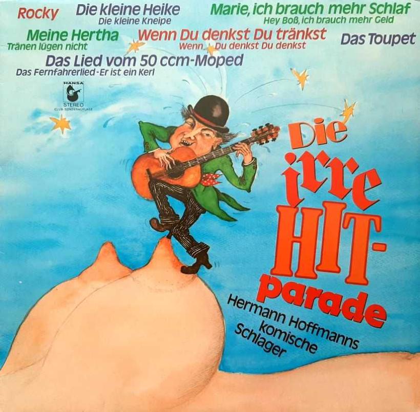 Hermann Hoffmann - Die irre Hitparade (Hansa LP Germany)