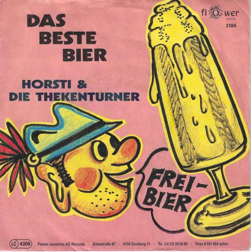 Horsti & die Thekenturner - Das beste Bier: Freibier (7")