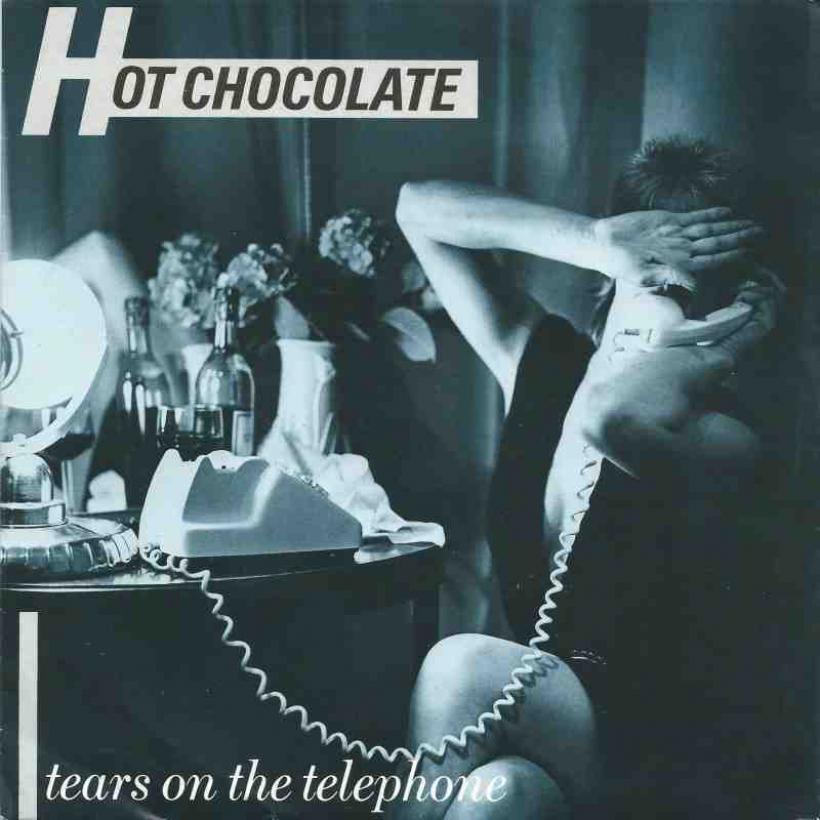 Hot Chocolate - Tears On The Telephone (Vinyl-Single)