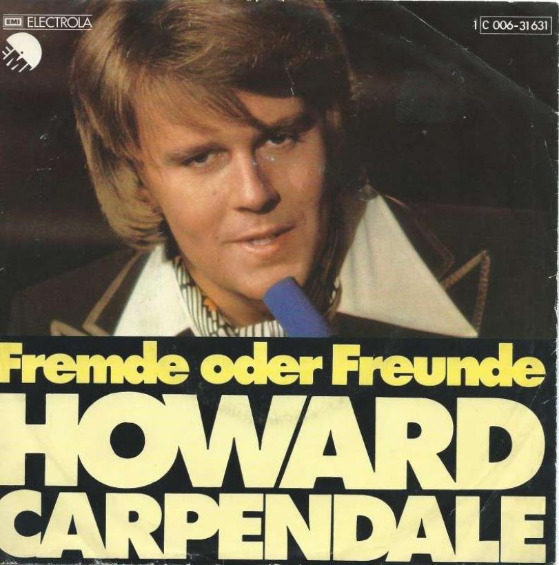 Howard Carpendale - Fremde oder Freunde (Vinyl-Single)