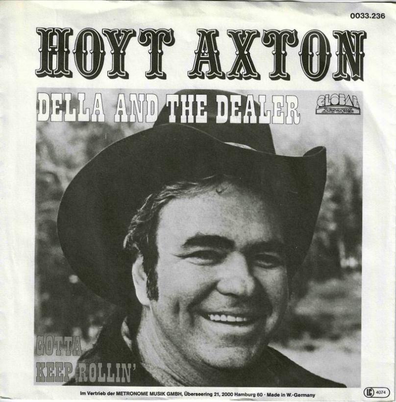 Hoyt Axton - Della And The Dealer (7" Vinyl-Single)