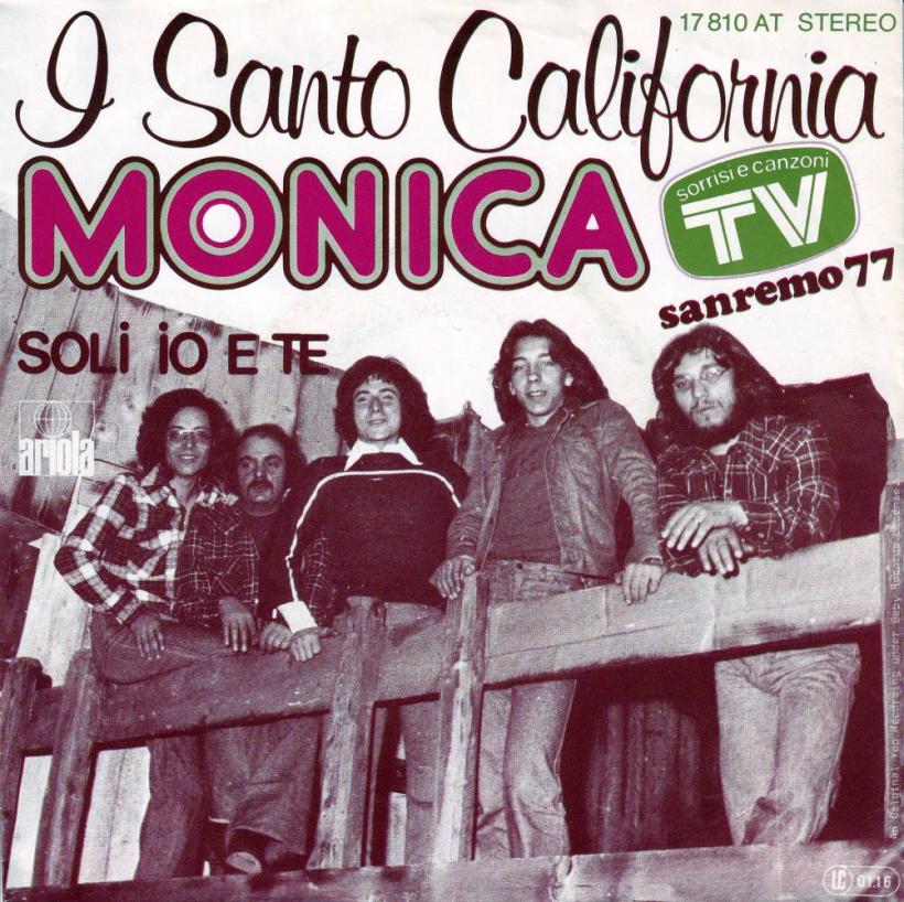 I Santo California - Monica (7" Ariola Vinyl-Single Germany)