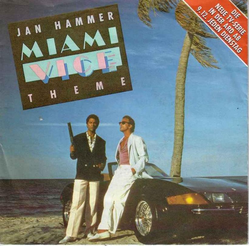 Jan Hammer - Miami Vice Theme (7" Vinyl-Single Germany)