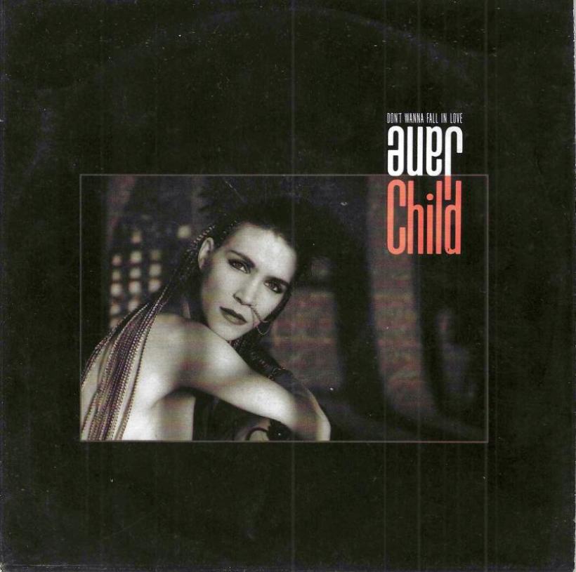 Jane Child - Don't Wanna Fall In Love (7" Single Germany)