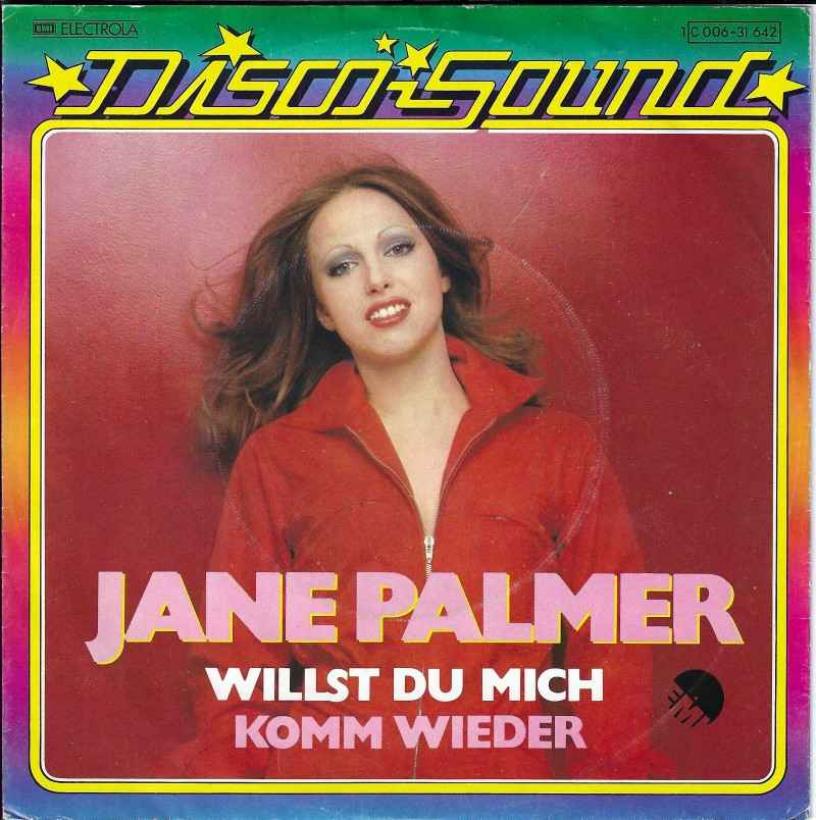 Jane Palmer - Willst Du mich (7" Vinyl-Single Germany)