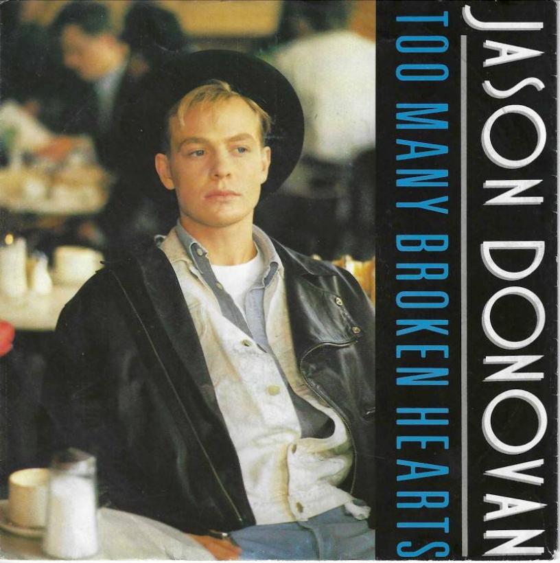 Jason Donovan - Too Many Broken Hearts (7" Vinyl-Single)