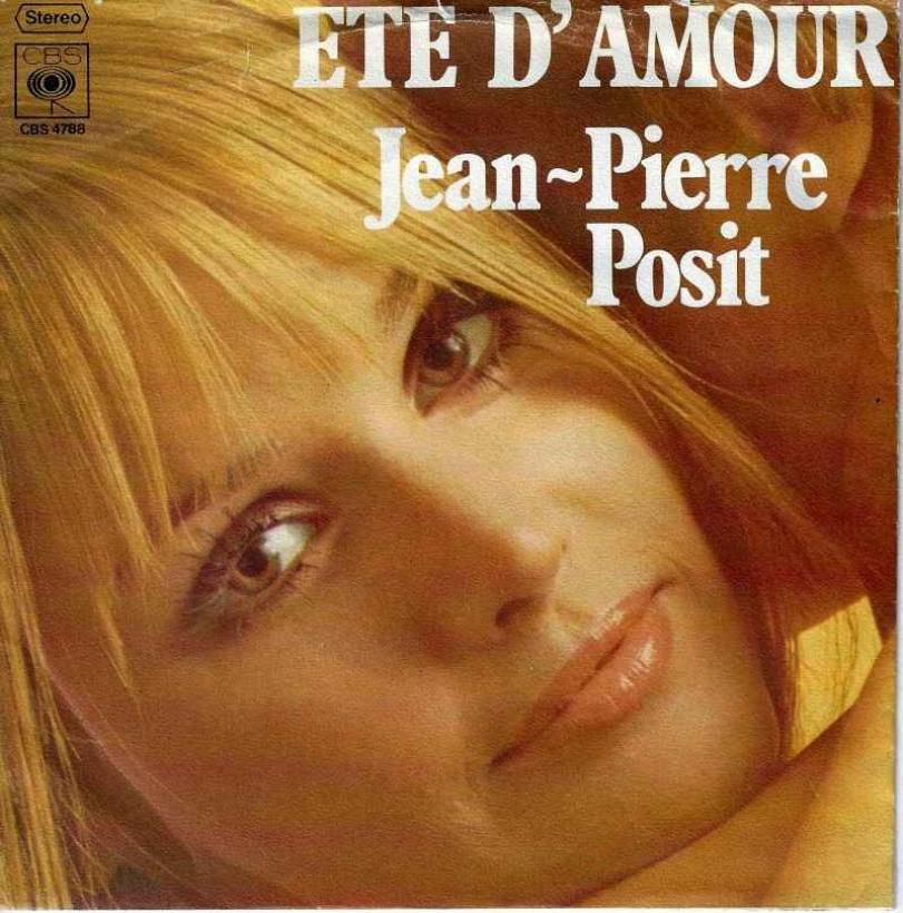 Jean-Pierre Posit - Ete D' Amour (CBS Vinyl-Single)