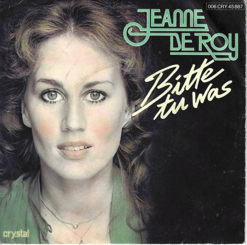 Jeanne De Roy - Bitte tu was (7" Vinyl-Single Germany)