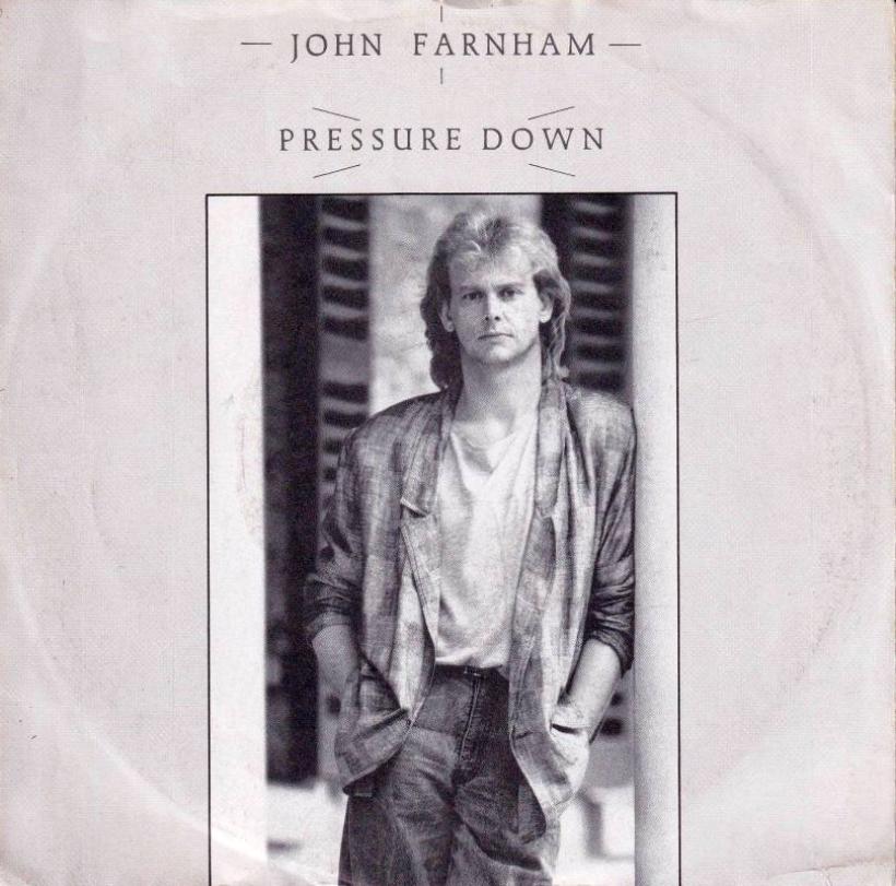 John Farnham - Pressure Down  Let Me Out (7" Single)