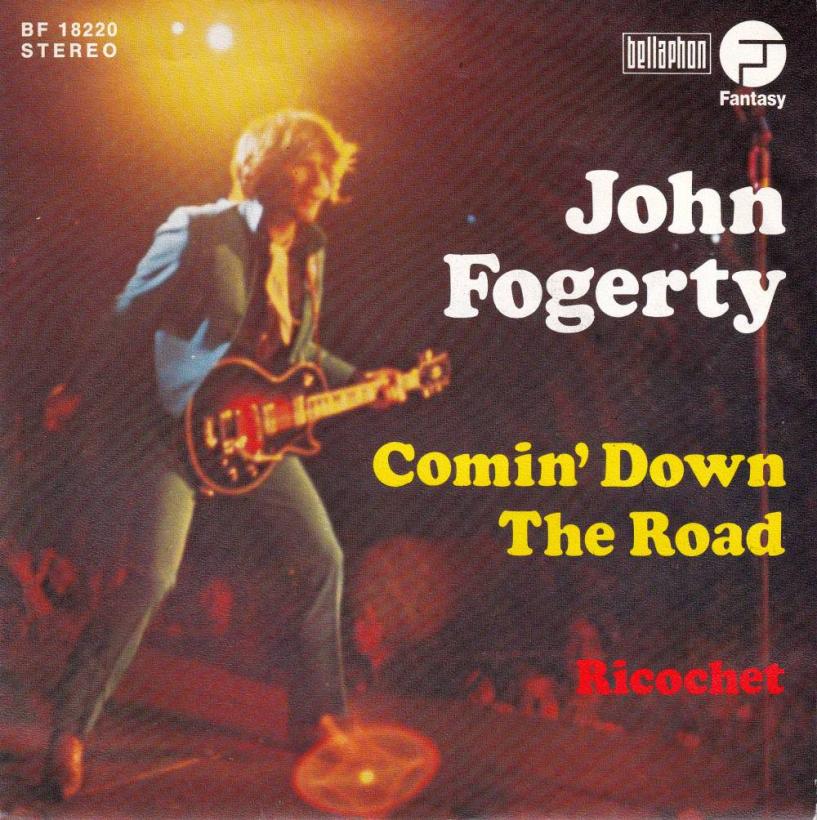 John Fogerty - Comin Down The Road (7" Single Germany)