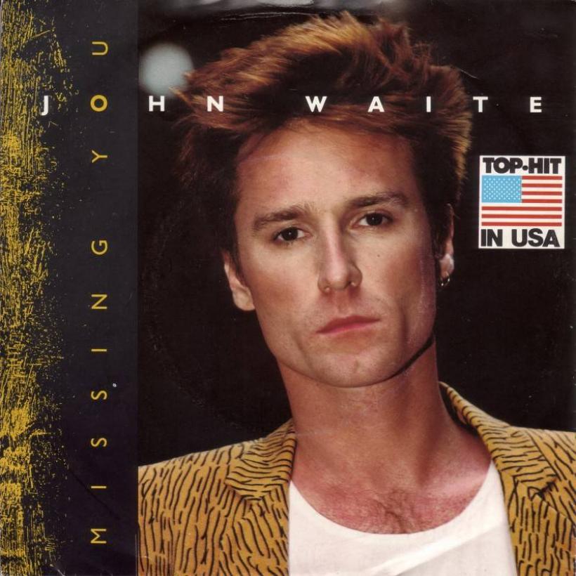 John Waite - Missing You (7" EMI-America Single Germany)