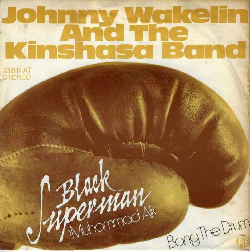 Johnny Wakelin - Black Superman: Muhammad Ali (7" Single)