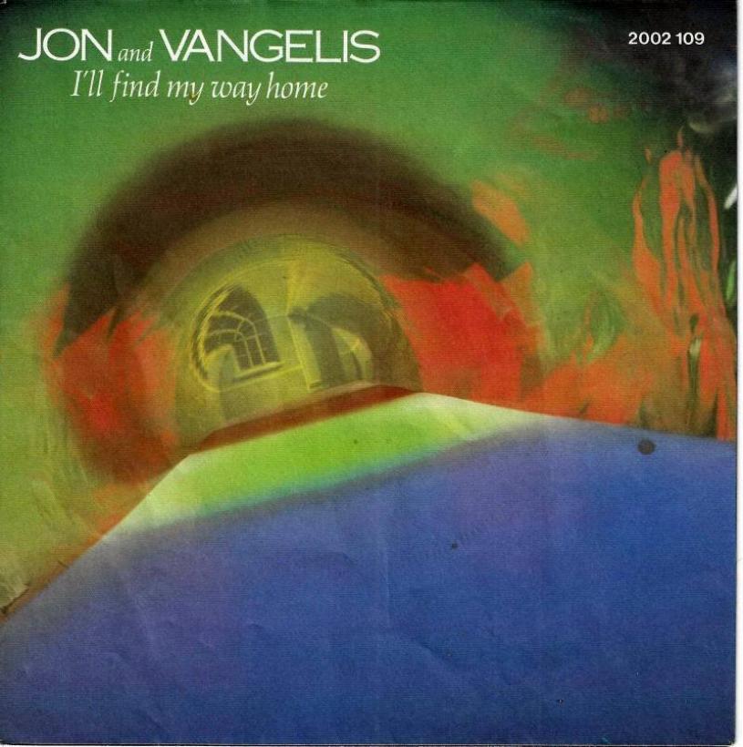 Jon And Vangelis - I'll Find My Way Home (7" Vinyl-Single)