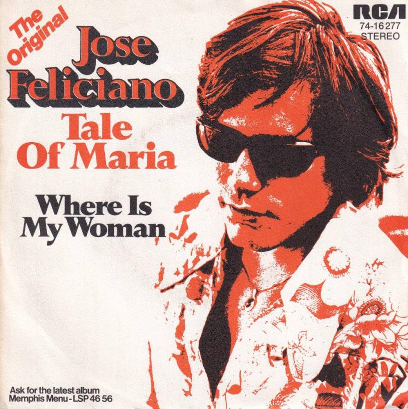 Jose Feliciano - Tale Of Maria (7" RCA Vinyl-Single Germany)