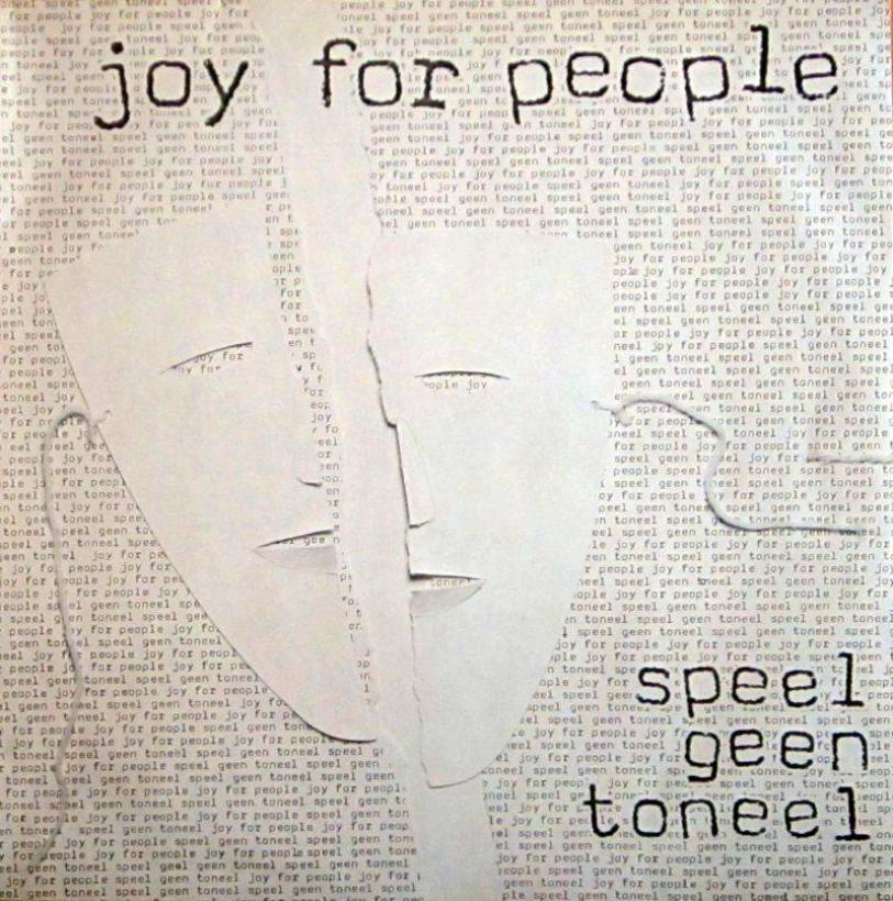 Joy For People - Speel Geen Toneel (Vinyl-LP Textblatt)