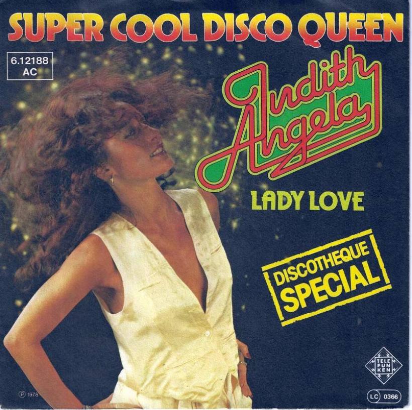 Judith Angela - Super Cool Disco Queen (7" Vinyl-Single)