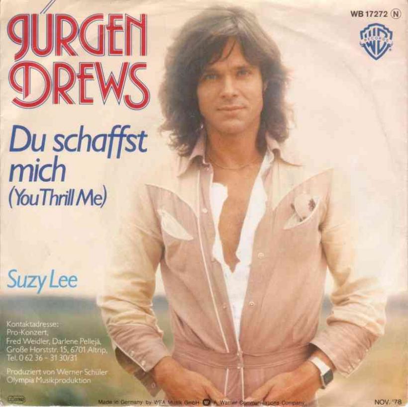 Jürgen Drews - Du schaffst mich (Single Germany 1978)