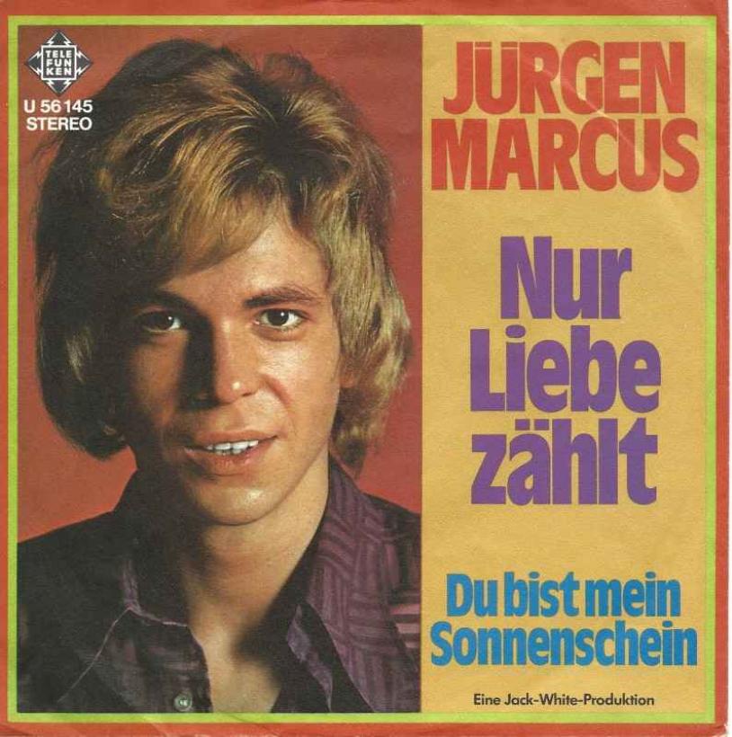 Jürgen Marcus - Nur Liebe zählt (Single Germany 1971)