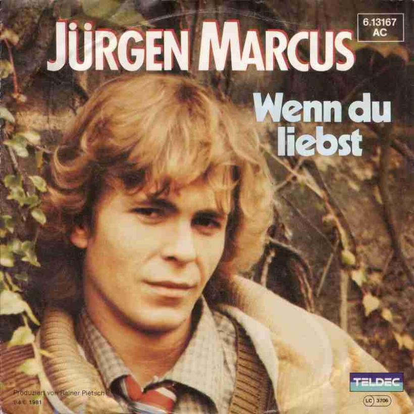 Jürgen Marcus - Wenn du liebst (Vinyl-Single Germany)