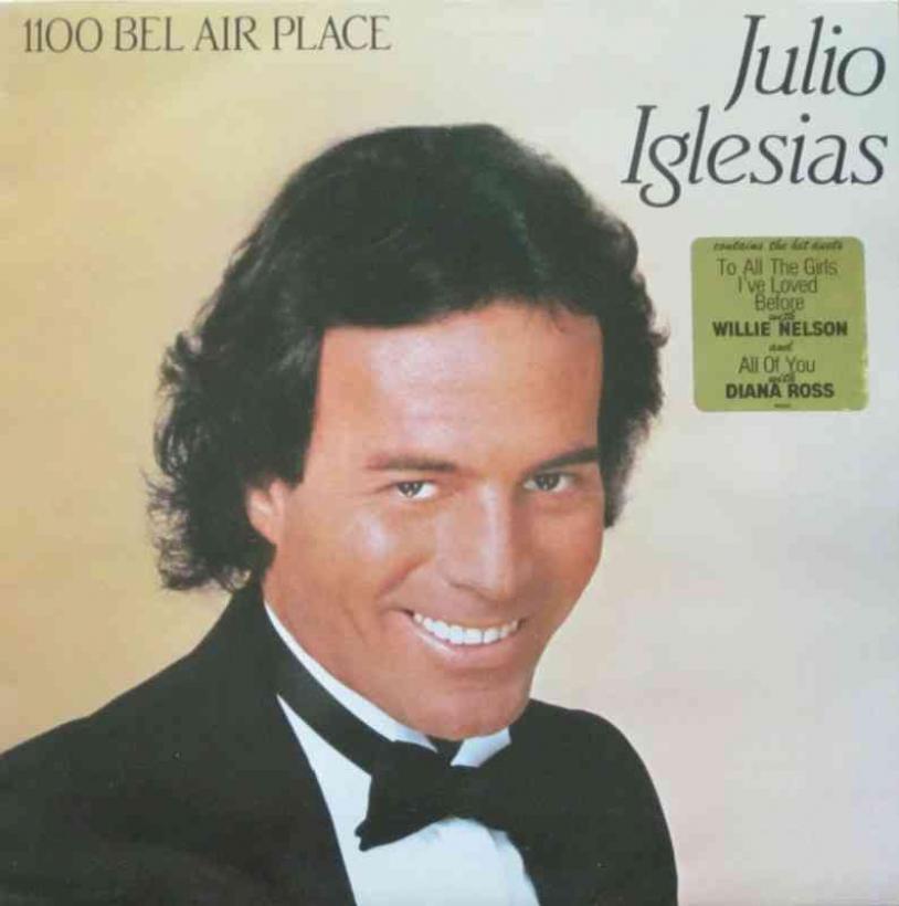 Julio Iglesias - 1100 Bel Air Place (CBS Vinyl-LP Holland)