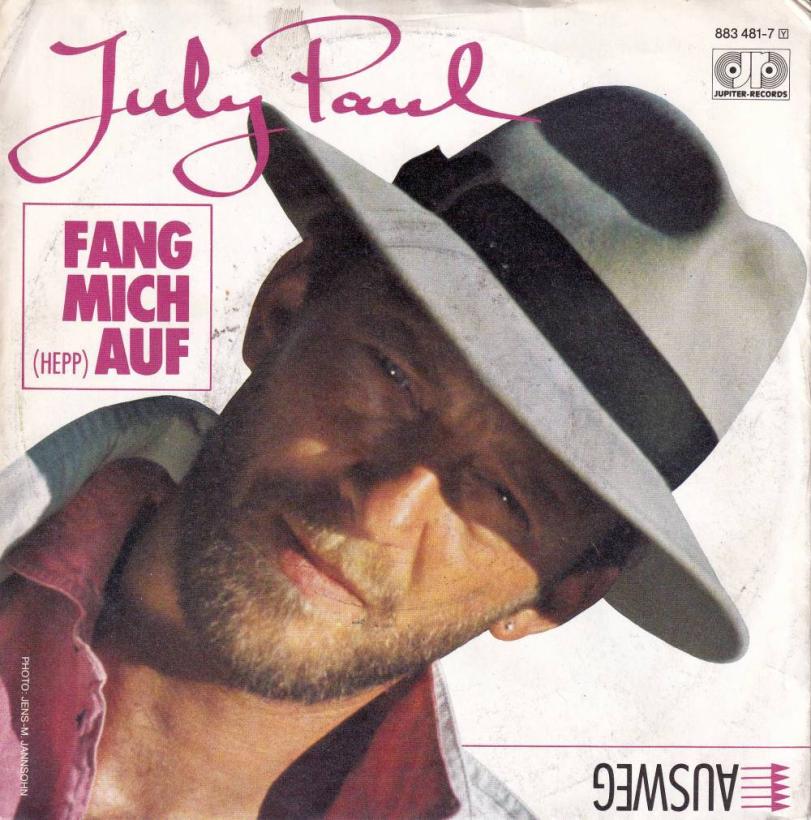 July Paul - Fang mich auf (7" Jupiter Vinyl-Single Germany)