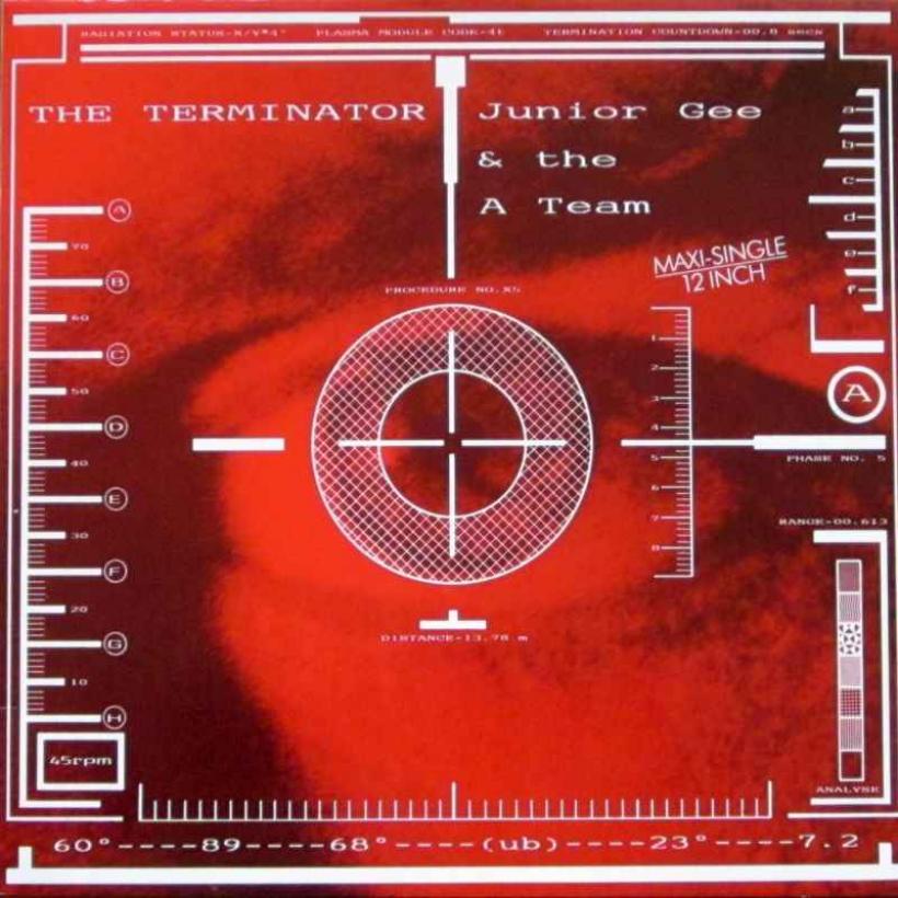 Junior Gee & The A-Team - The Terminator (Maxi-Single)