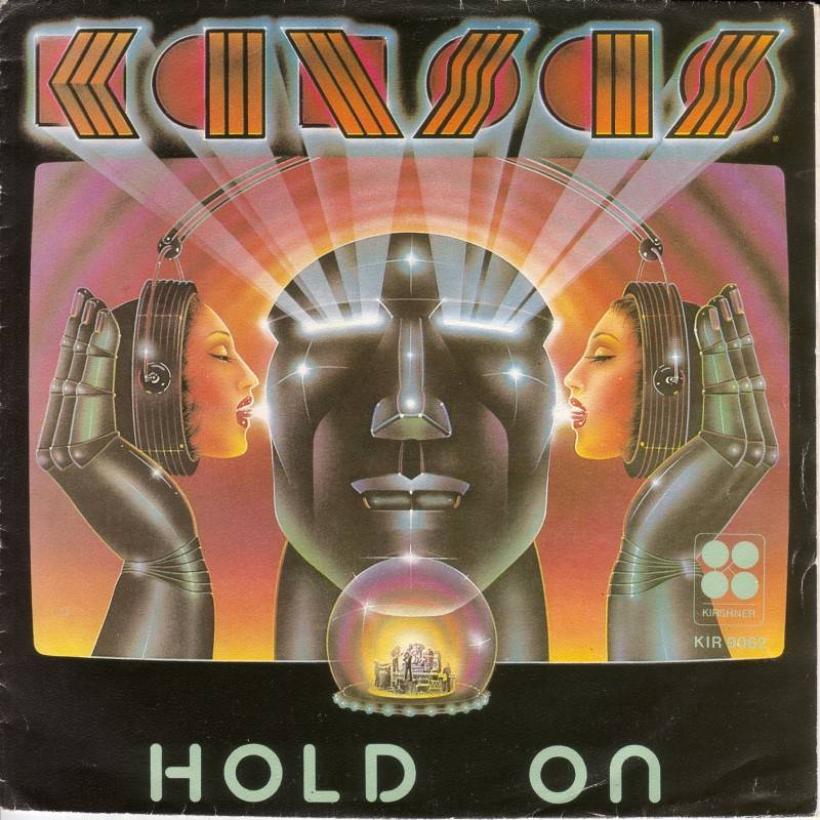 Kansas - Hold On  Dont Open Your Eyes (7" Single)