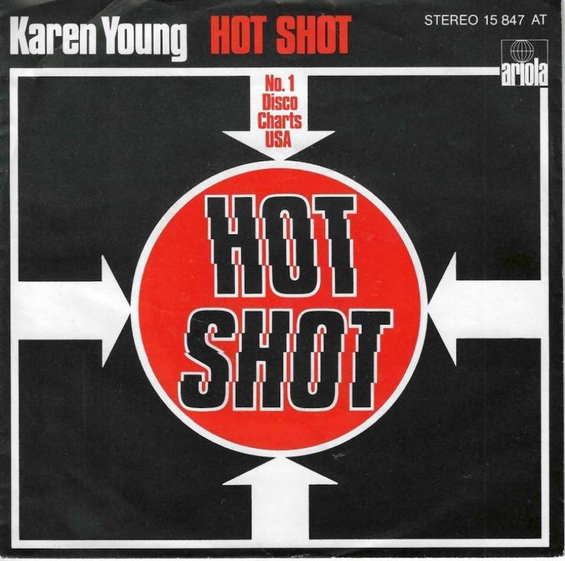 Karen Young - Hot Shot: 2 Versions (7" Vinyl-Single)