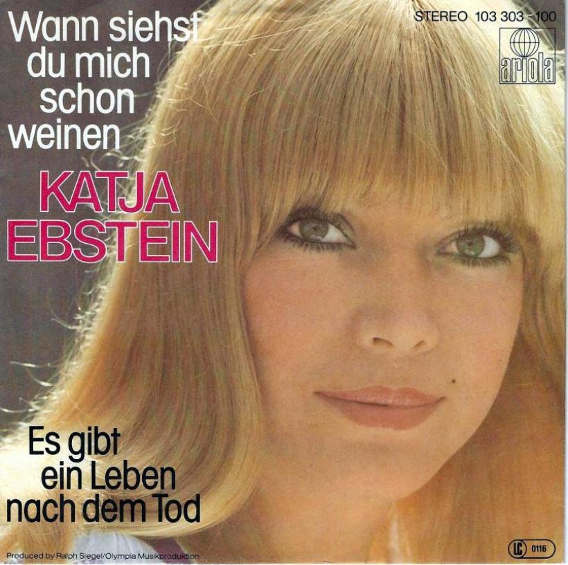 Katja Ebstein - Wann siehst du mich schon weinen (7")