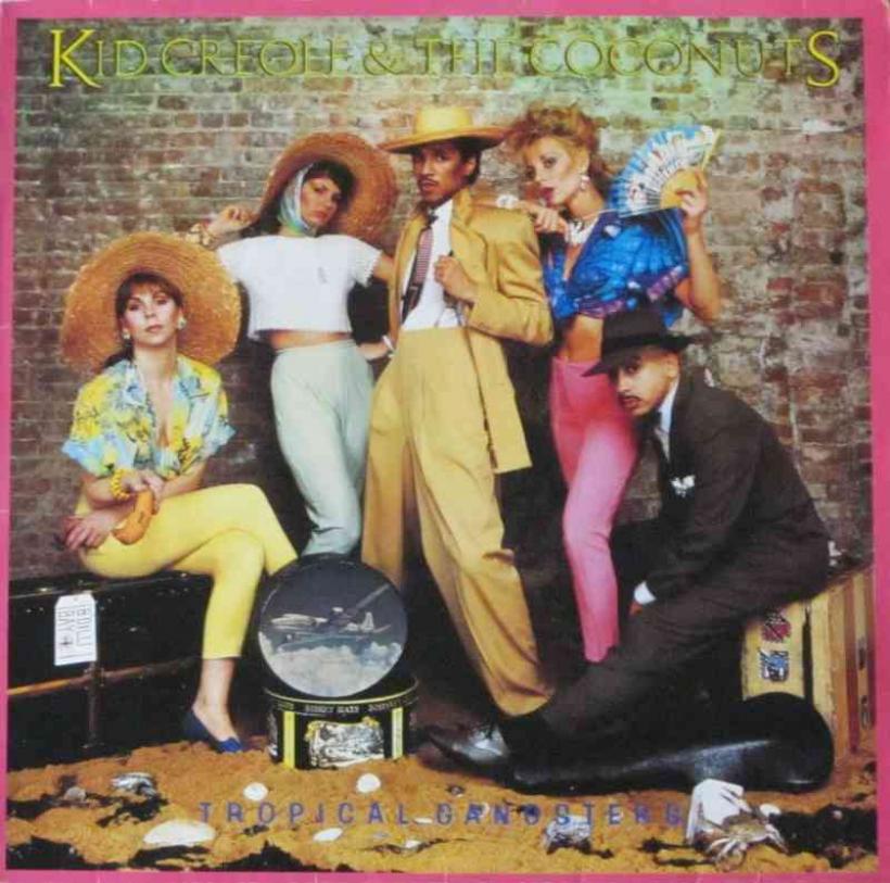 Kid Creole & The Coconuts - Tropical Gangsters (LP OIS)