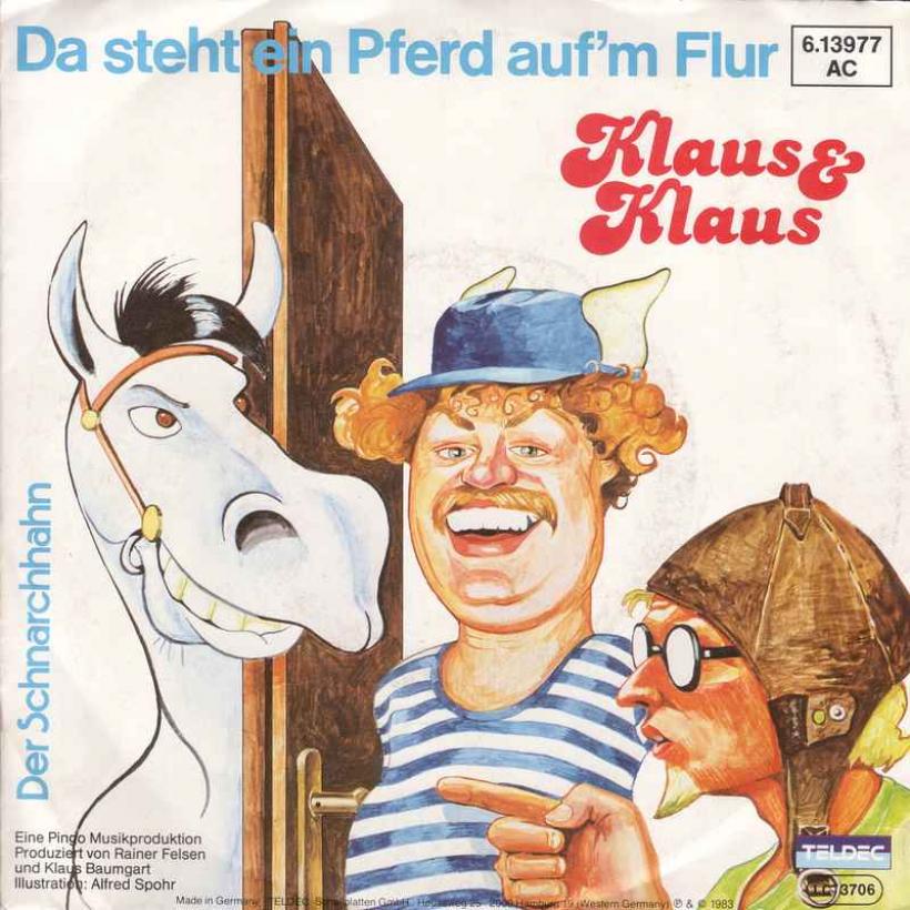 Klaus & Klaus - Da steht ein Pferd auf'm Flur (Single)