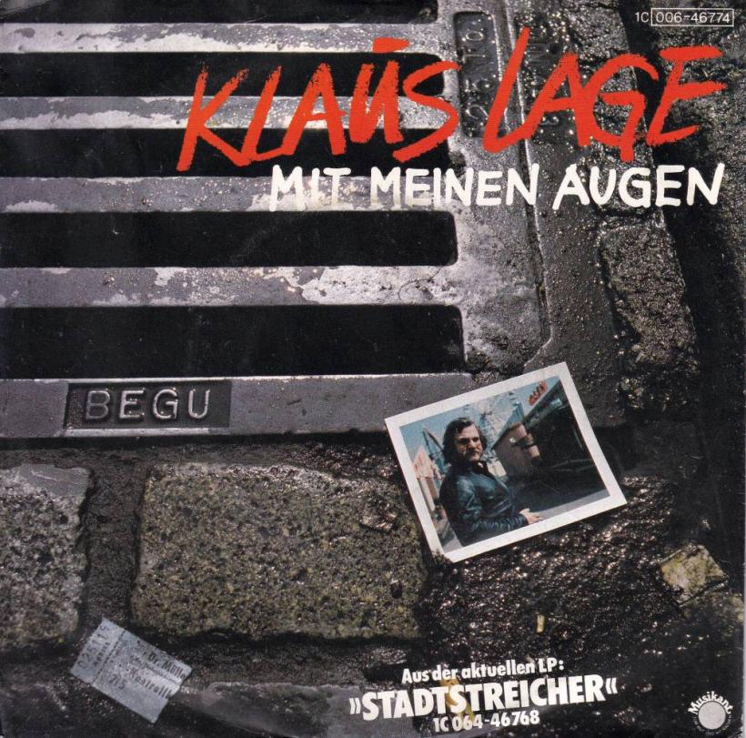 Klaus Lage - Mit meinen Augen (7" Vinyl-Single Germany)