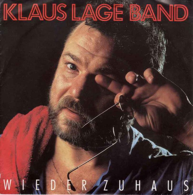 Klaus Lage - Wieder zuhaus (7" EMI Vinyl-Single Germany)