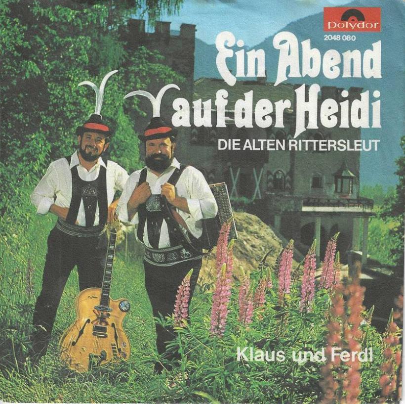 Klaus und Ferdl - Ein Abend auf der Heidi (7" Single)