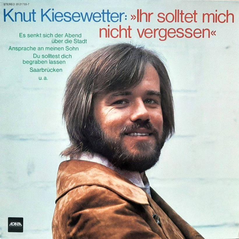 Knut Kiesewetter - Ihr solltet mich nicht vergessen (BASF LP)