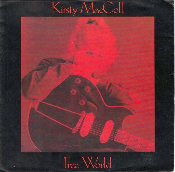 Kirsty MacColl - Free World (7" Vinyl-Single)