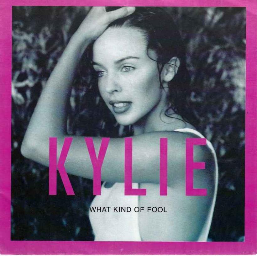 Kylie Minogue - What Kind Of Fool (Single Germany)