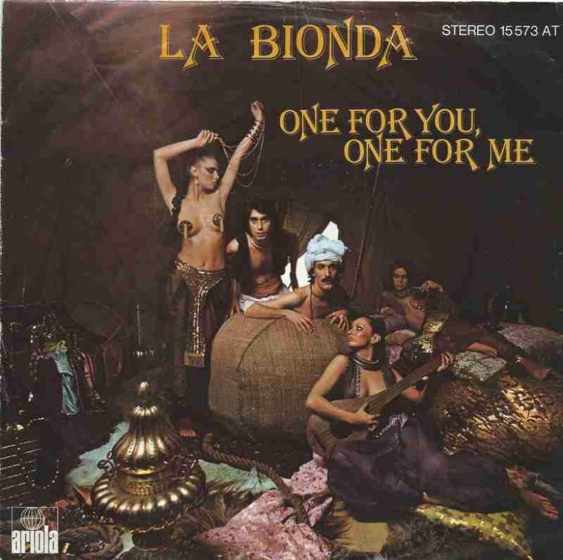 La Bionda - One For You One For Me (Ariola Vinyl-Single)