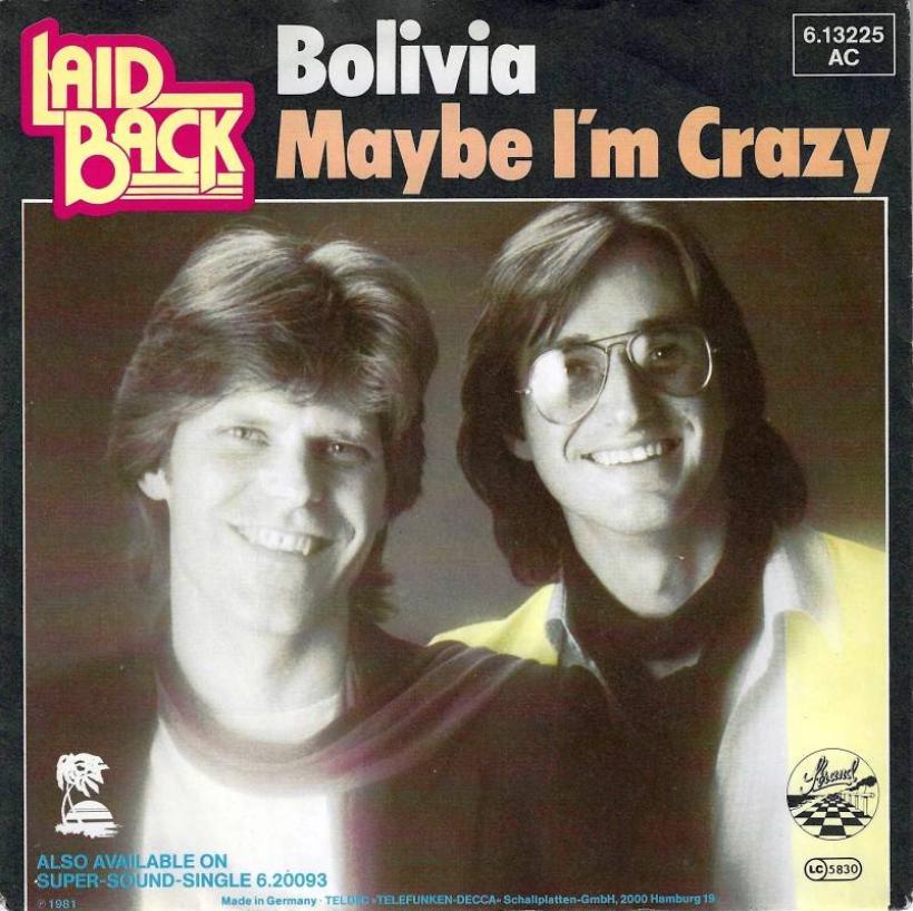 Laid Back - Bolivia / Maybe I'm Crazy (7" Vinyl-Single)