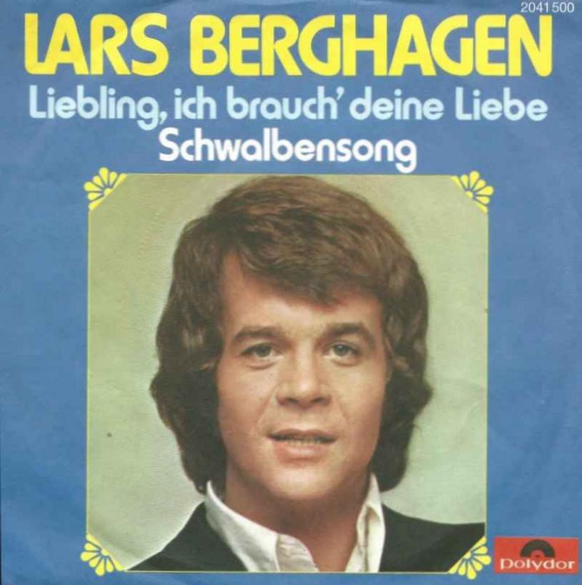 Lars Berghagen - Liebling, ich brauch deine Liebe (1973)