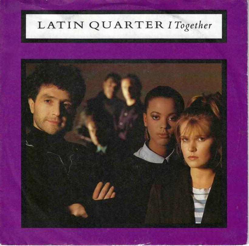 Latin Quarter - I Together (7" Vinyl-Single Germany)